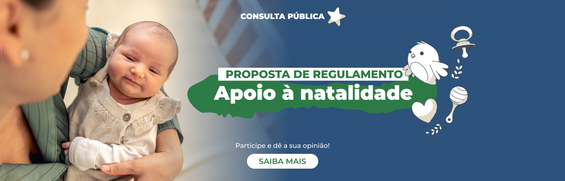 Consulta P&uacute;blica &ndash; Proposta de Regulamento de Apoio &agrave; Natalidade